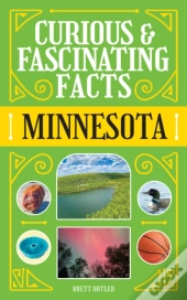 Curious & Fascinating Facts: Minnesota