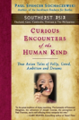 Curious Encounters Of The Human Kind - Southeast Asia - Preview