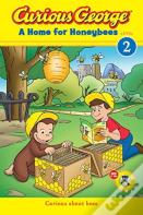 Curious George A Home For Honeybees (Cgtv Early Reader)