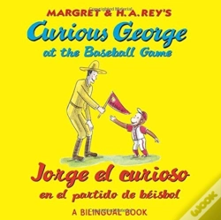 Capa do artigo Curious George At The Baseball Game/Jorge El Curioso En El Partido De Beisbol