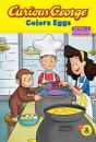 Curious George Colors Eggs Early Reader - Preview