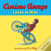 Curious George Loves To Ride