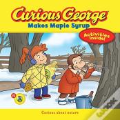Curious George Makes Maple Syrup  (Cgtv 8x8)
