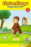 Curious George Plays Mini Golf (Cgtv Reader)