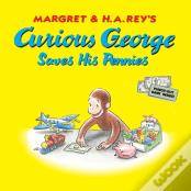 Curious George Saves His Pennies