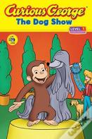 Curious George The Dog Show (Cgtv Reader)