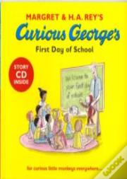 Curious George'S First Day At School