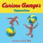 Curious George'S Opposites - Preview