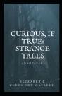 Curious, If True - Preview