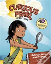 Curious Pearl Investigates Light