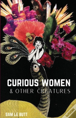 Capa do artigo Curious Women & Other Creatures