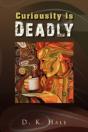 Curiousity Is Deadly - Preview