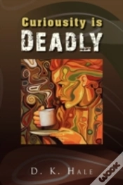 Capa do artigo Curiousity Is Deadly