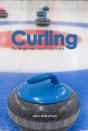 Curling For Beginners And Improvers - Preview