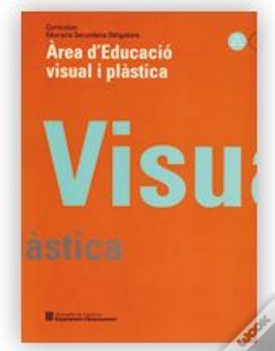 Capa do artigo Curr¡Culum. Educació Secundària Obligatòria. Àrea D'Educació Visual I Plàstica