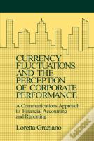 Currency Fluctuations And The Perception Of Corporate Performance