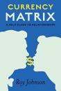 Currency Matrix A A Help Guide To Relationships - Preview