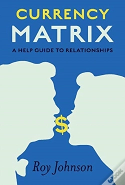 Capa do artigo Currency Matrix A A Help Guide To Relationships