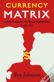 Capa do artigo Currency Matrix - A Help Guide To Relationships