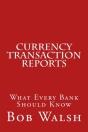 Currency Transaction Reports - Preview