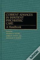 Current Advances In Inpatient Psychiatric Care