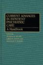 Current Advances In Inpatient Psychiatric Care - Preview