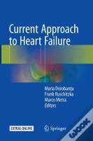 Current Approach To Heart Failure