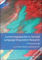 Current Approaches In Second Language Acquisition Research