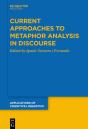 Current Approaches To Metaphor Analysis In Discourse - Preview