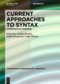 Current Approaches To Syntax - Preview