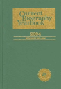 Current Biography Yearbook 2004 - Preview