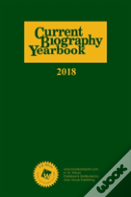 Current Biography Yearbook, 2018