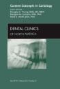 Current Concepts In Cariology, An Issue Of Dental Clinics - Preview
