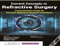 Current Concepts In Refractive Surgery