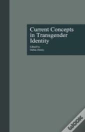 Current Concepts In Transgender Identity