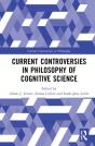 Current Controversies In Philosophy Of Cognitive Science - Preview