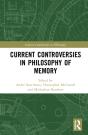 Current Controversies In Philosophy Of Memory - Preview