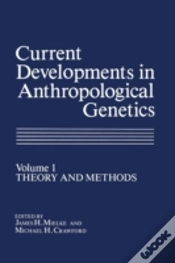 Capa do artigo Current Developments In Anthropological Genetics