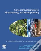 Current Developments In Biotechnology And Bioengineering
