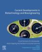 Current Developments In Biotechnology And Bioengineering - Preview