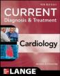Current Diagnosis And Treatment Cardiology, Fourth Edition - Preview