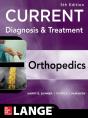 Current Diagnosis & Treatment In Orthopedics, Fifth Edition - Preview