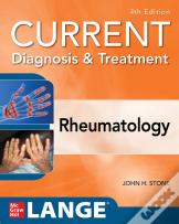 Current Diagnosis & Treatment In Rheumatology, Fourth Edition