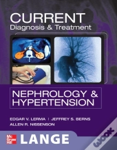 Current Diagnosis & Treatment Nephrology & Hypertension