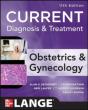 Current Diagnosis & Treatment Obstetrics & Gynecology, Eleventh Edition - Preview