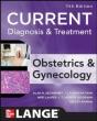 Current Diagnosis & Treatment Obstetrics & Gynecology - Preview
