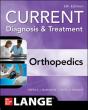 Current Diagnosis & Treatment Orthopedics, Sixth Edition - Preview