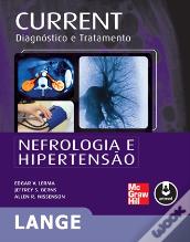 Current Diagnóstico e Tratamento - Nefrologia e Hipertensão