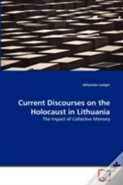 Capa do artigo Current Discourses On The Holocaust In Lithuania