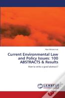 Current Environmental Law And Policy Issues